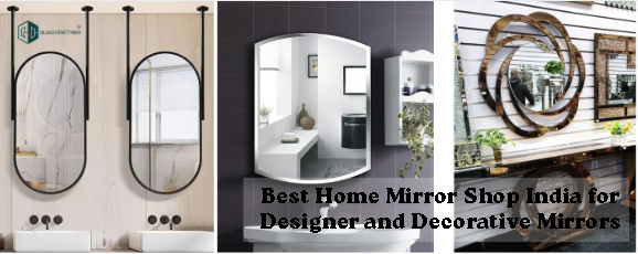 Home mirror shop India