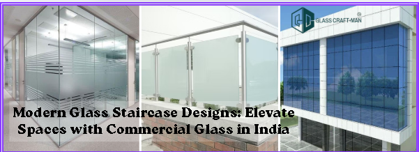 Commercial Glass in India